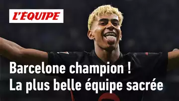 Le Barça CHAMPION : Le plus beau champion d’Europe ?