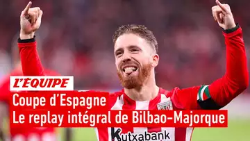 Coupe d'Espagne - Le replay intégral de la finale entre l'Athletic Bilbao et Majorque