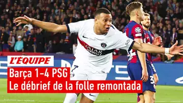 Barça 1-4 PSG : Le débrief de la folle remontada du Paris Saint-Germain à Barcelone