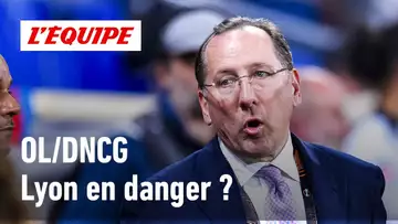 OL/DNCG : Faut-il s’inquiéter pour l’avenir de l’Olympique Lyonnais ?