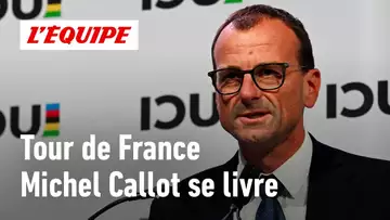 Tour de France 2025 - Michel Callot : "La nouvelle génération française brille sur ce Tour"