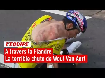 À travers la Flandre - La lourde chute qui pousse Wout Van Aert à l'abandon