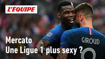 Ligue 1 : Avec l'arrivée de Pogba, Giroud et Thauvin, le championnat est-il plus intéressant ?