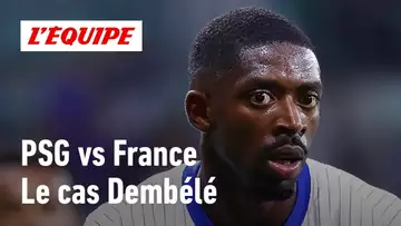 PSG vs France : À qui la faute sur le cas Dembélé ?