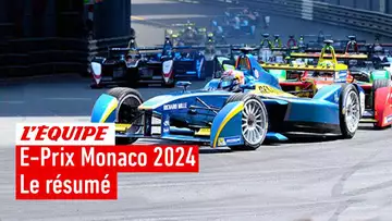 Le résumé de la course - Formule E - E-Prix de Monaco