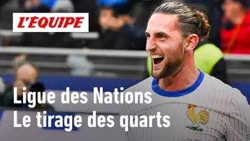 Ligue des Nations - Découvrez les affiches des quarts de finale et des demi-finales