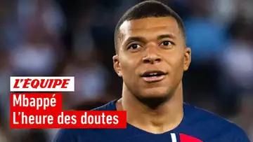 PSG : Pourquoi Mbappé est-il en crise ?