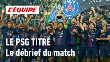 LE PSG RENVERSE TOTTENHAM ET REMPORTE LA SUPERCOUPE D'EUROPE : Le débrief de la rencontre