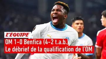 OM-Benfica : Le débrief de la qualification de Marseille contre Benfica