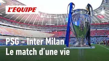 PSG - INTER MILAN : Pourquoi gagner la Ligue des champions change une vie ?