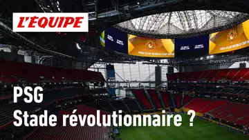 Avec la Coupe du monde des clubs, le PSG va-t-il révolutionner l'écosystème des stades européens ?