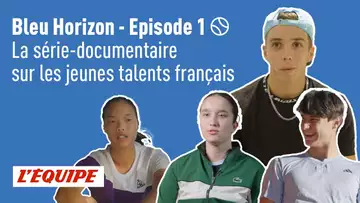 Bleu Horizon - Episode 1 avec Arthur Cazaux