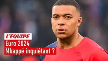 Euro 2024 : Faut-il s'inquiéter du niveau de Kylian Mbappé ?