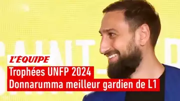 Trophées UNFP 2024 - Gianluigi Donnarumma (PSG) élu meilleur gardien de L1