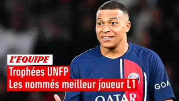 Trophées UNFP 2024 - Découvrez les nommés pour le titre de meilleur joueur de Ligue 1