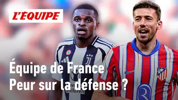 Équipe de France : Koundé et Saliba Out, Kalulu et Lenglet In. Faut-il s’inquiéter pour la défense ?