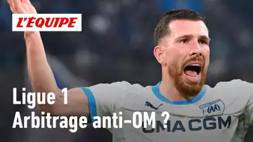 Ligue 1 - Existe-t-il un arbitrage anti-OM ?