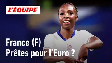 Équipe de France féminine : les Bleues sont-elles prêtes pour l'Euro ?