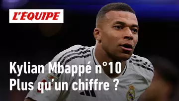 Mbappé numéro 10 au Real : simple numéro ou nouveau statut ?