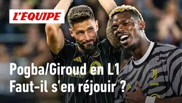 Mercato/Ligue 1 : Les retours de Giroud et Pogba en Ligue 1 font-ils vraiment rêver ?