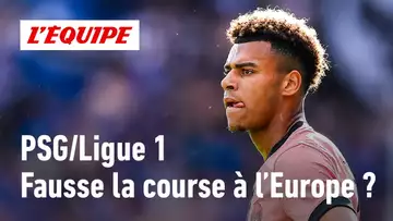 Strasbourg 2-1 PSG : Parsi gâche-t-il la course à l'Europe ?