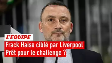 Franck Haise ciblé par Liverpool - Est-il à la hauteur pour entraîner dans un tel club ?