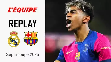 Supercoupe 2025 - Le replay intégral de l''incroyable finale entre le Real Madrid et le Barça