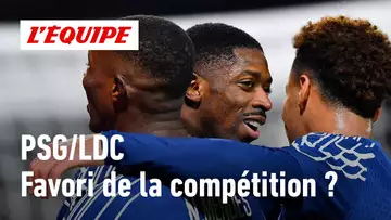 Ligue des champions - Le PSG est-il un vrai favori de la compétition ?