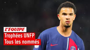 Trophées UNFP 2023-2024 : Tous les nommés (gardiens, entraîneurs, joueuses, joueurs, espoirs etc...)