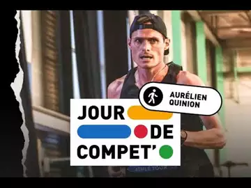 Dans les pas d'Aurélien Quinion - Marche - Jour de compet'