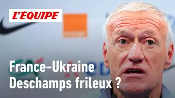 France-Ukraine : Didier Deschamps est-il trop prudent ?