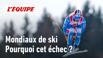 Mondiaux de ski : Les raisons du pire fiasco français depuis 20 ans