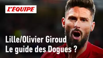 Lille : Olivier Giroud est-il déjà indispensable aux Dogues ?