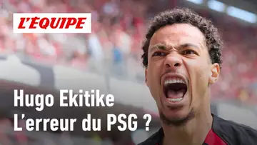 Mercato - Le PSG a-t-il fait une grosse erreur en laissant partir Hugo Ekitike ?