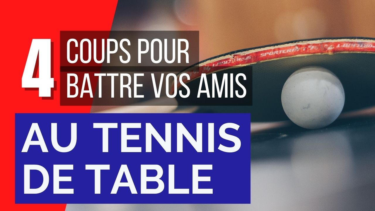 Battez vos amis au ping-pong en toute sécurité !